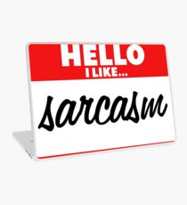 Sarcasm Laptop Skin