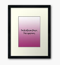 I'm Katherine Pierce, I'm a survivor - The Vampire Diaries Framed Print
