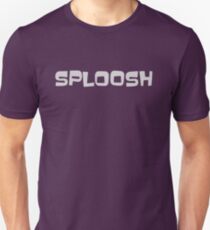 Sploosh Unisex T-Shirt