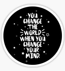 When You Change Your Mind | Kinky Boots Sticker