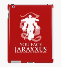 YOU FACE JARAXXUS iPad Case/Skin