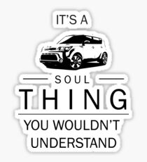 Its a Soul! Sticker