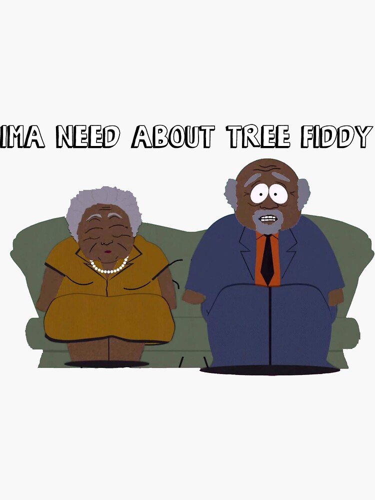 "South Park Ima Need About Tree Fiddy" Sticker by Girldoodle Redbubble