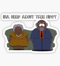 South Park- Ima Need About Tree Fiddy Sticker