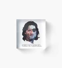Snake Plissken, I heard you were dead... Acrylic Block