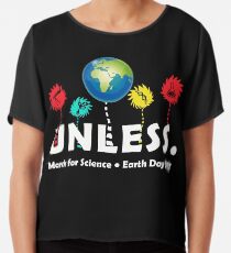 Cool außer März Science Earth Day 2017 Chiffontop