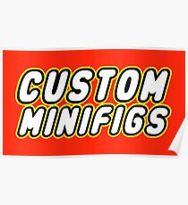 CUSTOM MINIFIGS Poster