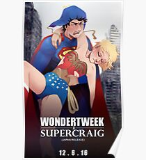 Wondertweek X Supercraig Poster