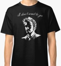 Tenth Doctor - I don't want to go Classic T-Shirt