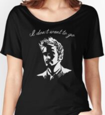 Tenth Doctor - I don't want to go Women's Relaxed Fit T-Shirt