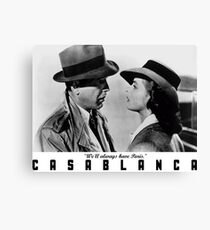 Casablanca - We'll always have Paris Canvas Print