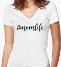 Lustiges #MomLife Tailliertes T-Shirt mit V-Ausschnitt
