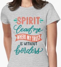 Camiseta entallada para mujer Espíritu guíame donde mi confianza es sin fronteras-Christian Hillsong United Ocean fe women god