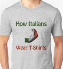 How Italians Wear T-Shirts - Hand gesture design Unisex T-Shirt