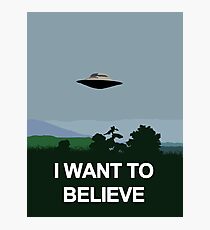 I WANT TO BELIEVE Photographic Print