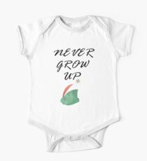 Never Grow Up One Piece - Short Sleeve