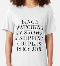 Binge beim Fernsehen Slim Fit T-Shirt