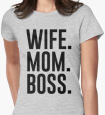 EHEFRAU. MAMA. BOSS. Tailliertes T-Shirt für Frauen