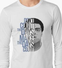 Camiseta de manga larga No cuentes los días