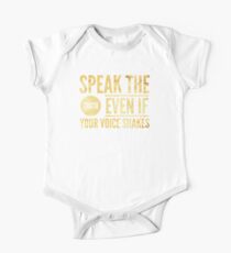 Speak The Truth Even If Your Voice Shakes One Piece - Short Sleeve