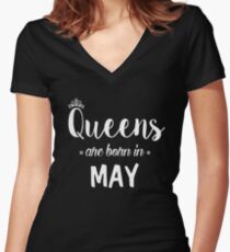 Queens Are Born In May. Women's Fitted V-Neck T-Shirt