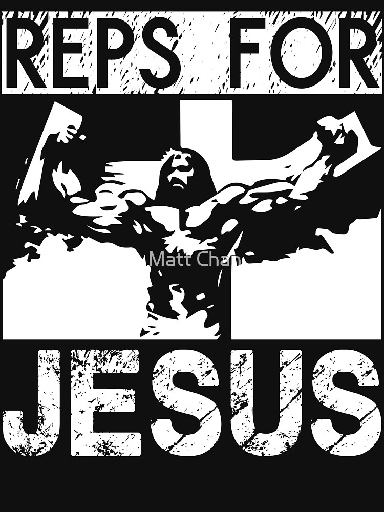 Reps For Jesus by mchanfitness
