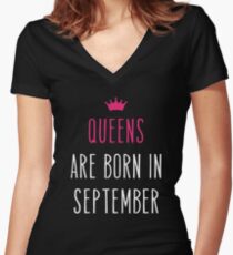 Queens Are Born In September. Women's Fitted V-Neck T-Shirt