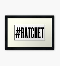 #RATCHET Framed Print