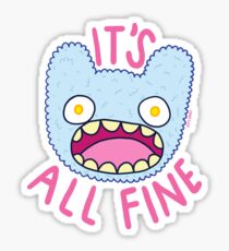 It's All Fine Sticker