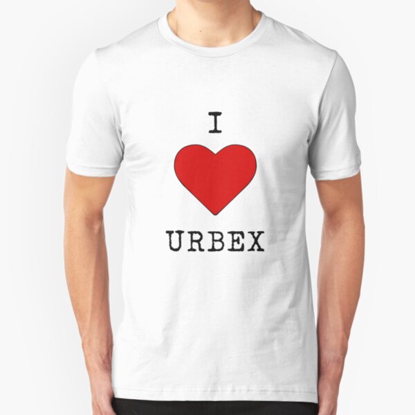 I love urbex Slim Fit T-Shirt
