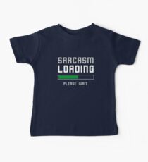 Funny Sarcasm Loading Pun Baby Tee