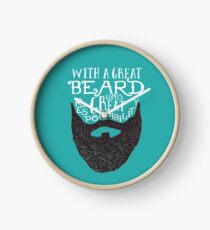 With a great beard comes great responsibility Clock