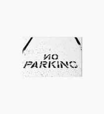 No Parking Art Board