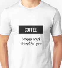 Coffee Unisex T-Shirt