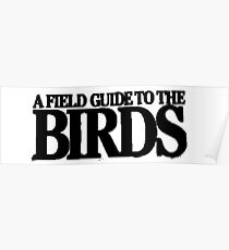 Field Guide to the Birds Poster