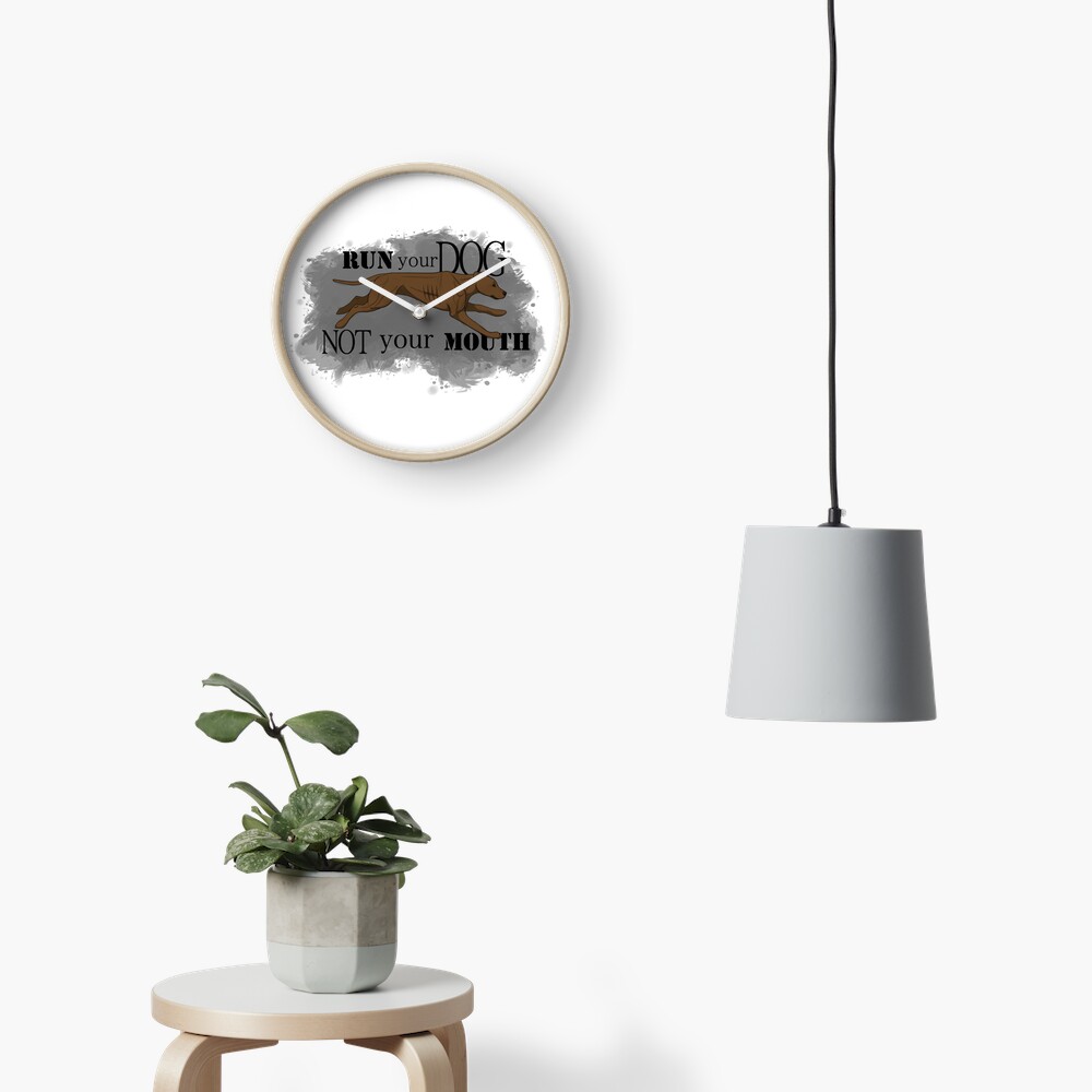 Run Your Dog Not Your Mouth American Pit Bull Terrier Rust Clock