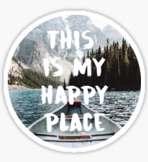 this is my happy place 6 Sticker