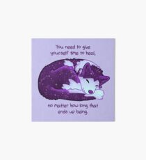 "You Need to Give Yourself Time to Heal" Galaxy Pup Art Board