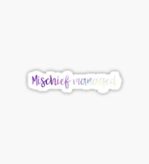 Mischief managed faded effect Sticker