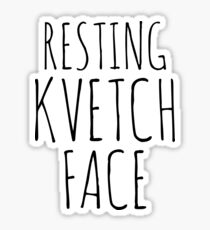 Resting Kvetch Face Sticker