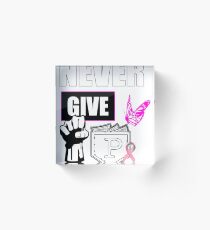 never give up colon cancer shirt Acrylic Block