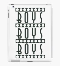 Boys Boys Boys iPad Case/Skin