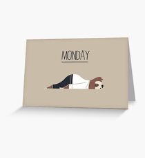 Monday Greeting Card