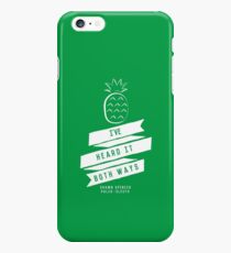 I've Heard it Both Ways iPhone 6s Plus Case