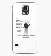 This is Commander Shepard, Signing Off Case/Skin for Samsung Galaxy