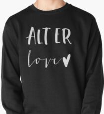 ALT ER LOVE | SKAM Pullover