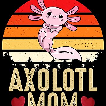 Vinatge Axolotl Mom Man And Woman Axolotl Lovers Sticker for Sale by  ShopRocking