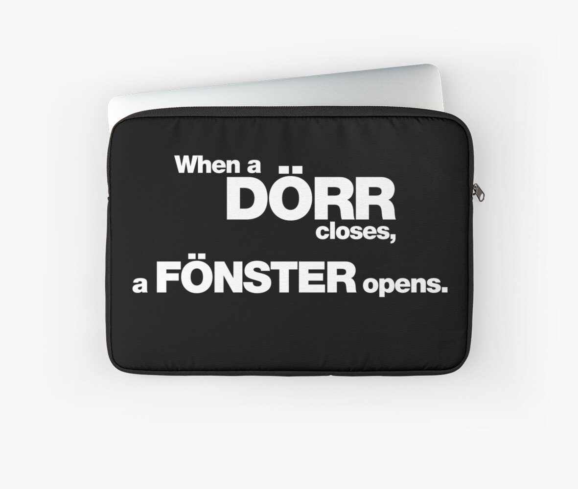 When A Door Closes A Window Opens White Laptop Sleeve By Badchicken