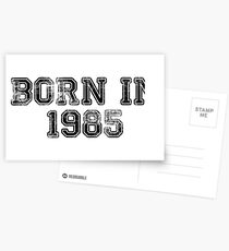 Born In 1985 Postcards