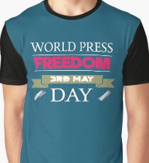 World Press Freedom Day 3rd May Graphic T-Shirt